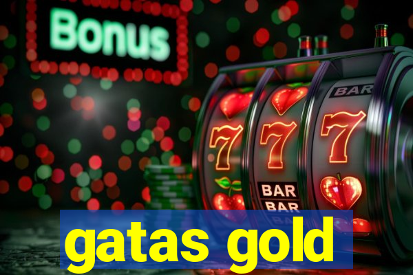 gatas gold